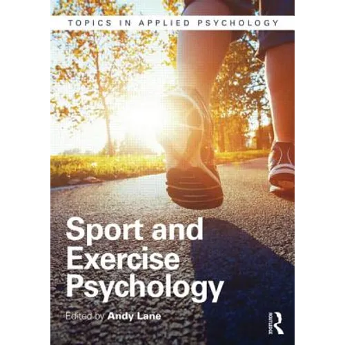 Sport and Exercise Psychology - Paperback