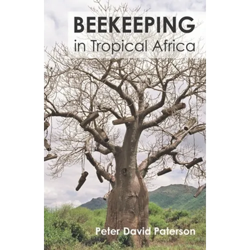 Beekeeping in Tropical Africa - Paperback