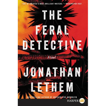 The Feral Detective - Paperback