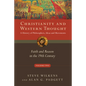 Christianity and Western Thought: Faith and Reason in the 19th Century - Paperback