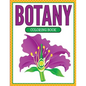 Botany Coloring Book (Plants and Flowers Edition) - Paperback