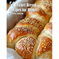 50 Israel Bread Recipes for Home - Paperback