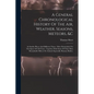 A General Chronological History Of The Air, Weather, Seasons, Meteors, &c: In Sundry Places And Different Times: More Particularly For The Space Of 25 - Paperback