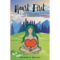 Heart First Book #1: A Female Psychedelic Call to Adventure - Paperback