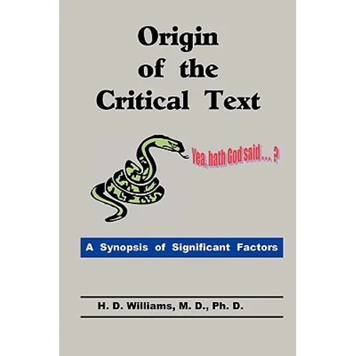 Origin of the Critical Text - Paperback