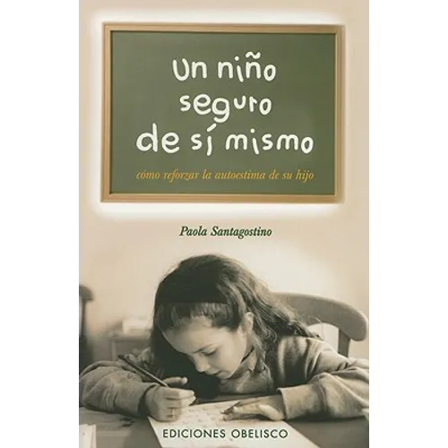 Un Nino Seguro de Si Mismo - Paperback