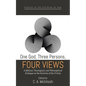 One God, Three Persons, Four Views: A Biblical, Theological, and Philosophical Dialogue on the Doctrine of the Trinity - Paperback