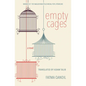Empty Cages - Hardcover