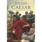 Julius Caesar: A Life From Beginning to End - Paperback