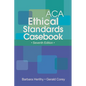 ACA Ethical Standards Casebook - Paperback