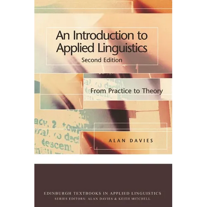An Introduction to Applied Linguistics: From Practice to Theory - Paperback