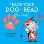 Teach Your Dog to Read: 30 Dog-Friendly Words - Hardcover