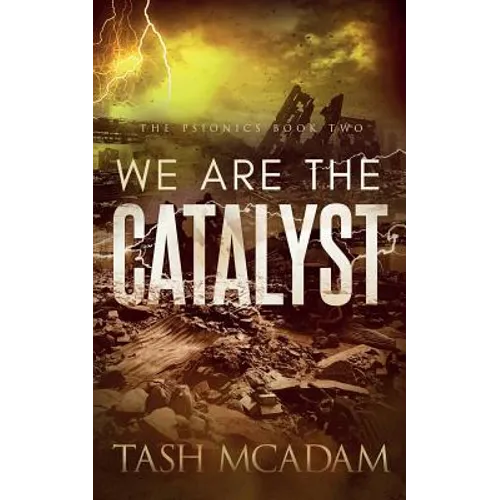 We are the Catalyst - Paperback