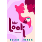 The Look - Paperback