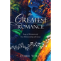 The Greatest Romance - Paperback