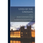 Lives of the Lindsays: Or, a Memoir of the Houses of Crawford and Balcarres; Volume 3 - Hardcover