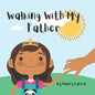 Walking With My Father - Paperback