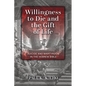 Willingness to Die and the Gift of Life: Suicide and Martyrdom in the Hebrew Bible - Paperback