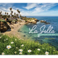 La Jolla Jewel by the Sea: Jewel by the Sea - Hardcover