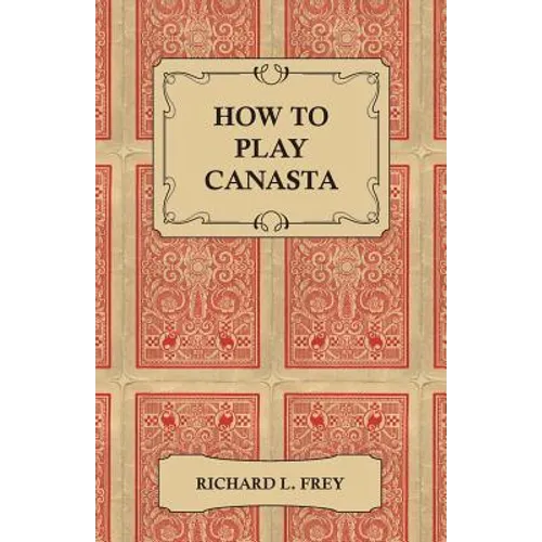 How to Play Canasta - Paperback