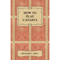 How to Play Canasta - Paperback