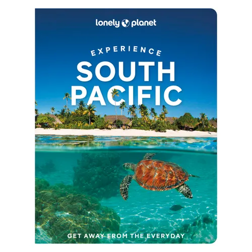 Lonely Planet Experience South Pacific - Paperback