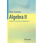 Algebra II: Textbook for Students of Mathematics - Paperback