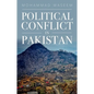 Political Conflict in Pakistan - Hardcover
