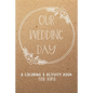 Our Wedding Day: A Coloring & Activity Book For Kids, Rustic Neutral - Paperback