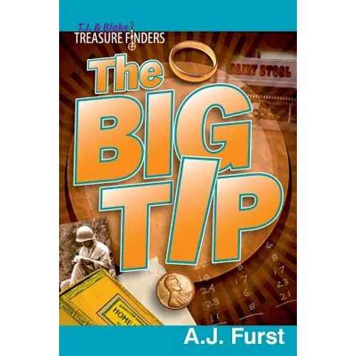 T.J. & Blake Treasure Finders ? The Big Tip - Paperback