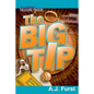 T.J. & Blake Treasure Finders ? The Big Tip - Paperback