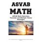 ASVAB Math Workbook: ASVAB Math Exercises, Tutorials and Multiple Choice Strategies - Paperback