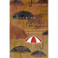 Changing for Good: Practical Steps for Breaking Your Negative Patterns - Paperback