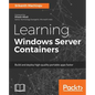 Learning Windows Server Containers - Paperback