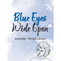 Blue Eyes Wide Open - Hardcover