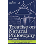 Treatise on Natural Philosophy: Volume 2 - Paperback