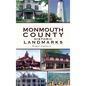 Monmouth County Historical Landmarks - Hardcover