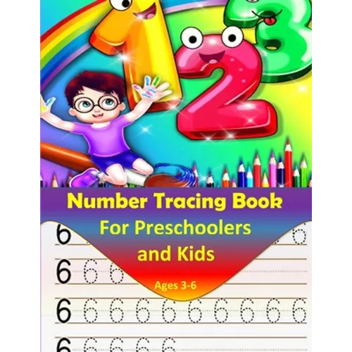 Number Tracing book for Preschoolers and kids ages 3-6: Number tracing workbook, Practice For preschoolers, line tracing - Paperback