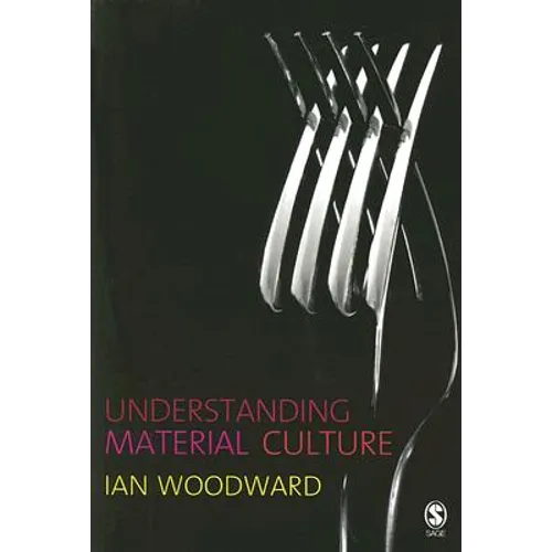 Understanding Material Culture - Paperback