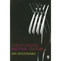 Understanding Material Culture - Paperback