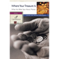 Where Your Treasure Is: What the Bible Says about Money - Paperback