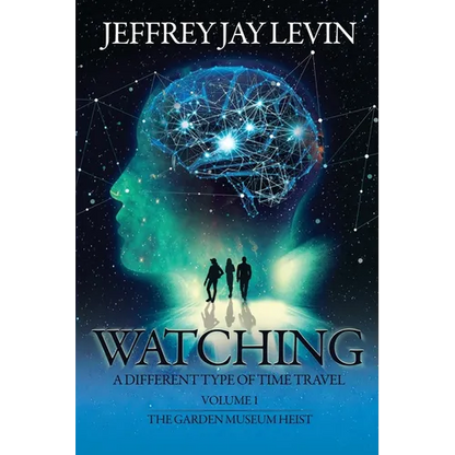 Watching: Volume 1, The Garden Museum Heist - Paperback