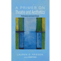 A Primer on Theatre and Aesthetics - Paperback
