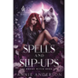 Spells and Slip-ups: Arcane Souls World - Paperback