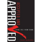 Accepted and Approved: Living Free From Shame - Paperback