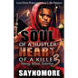 Soul of a Hustler, Heart of a Killer 3 - Paperback