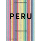 Peru: The Cookbook - Hardcover