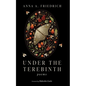 Under the Terebinth - Hardcover