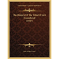 The History Of The Tribe Of Levi Considered (1847) - Hardcover