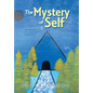 The Mystery of Self - Hardcover